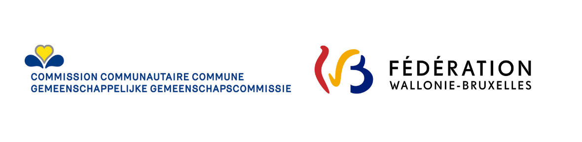 Avec le soutien de la Commission communautaire commune de la Région de Bruxelles-Capitale et de la Fédération Wallonie-Bruxelles